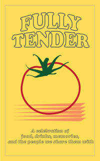 Fully Tender Zine