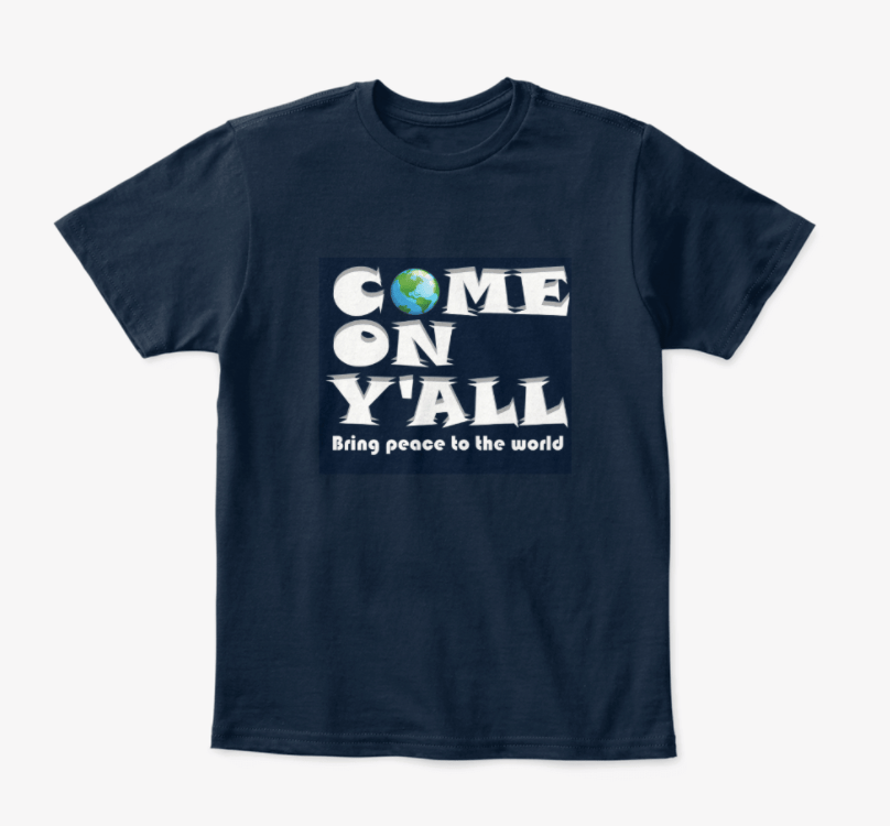 Image of Come On Y'all Adult T-Shirts