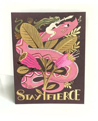 Image 1 of Stay fierce Card