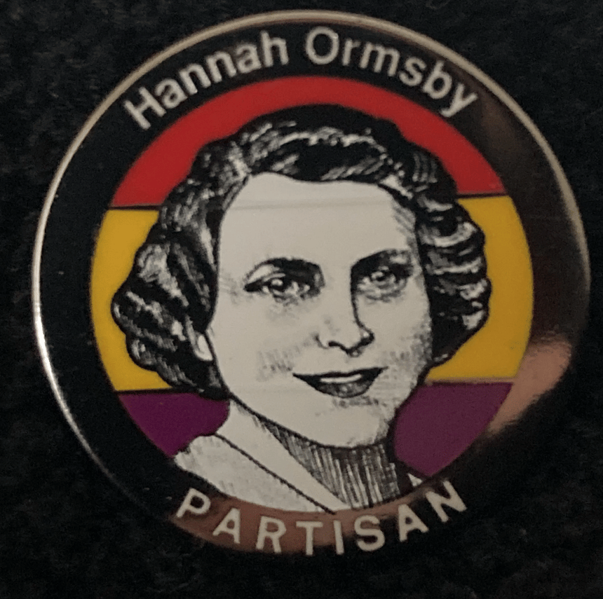 Image of Partisans - Hanna Ormsby Badge 