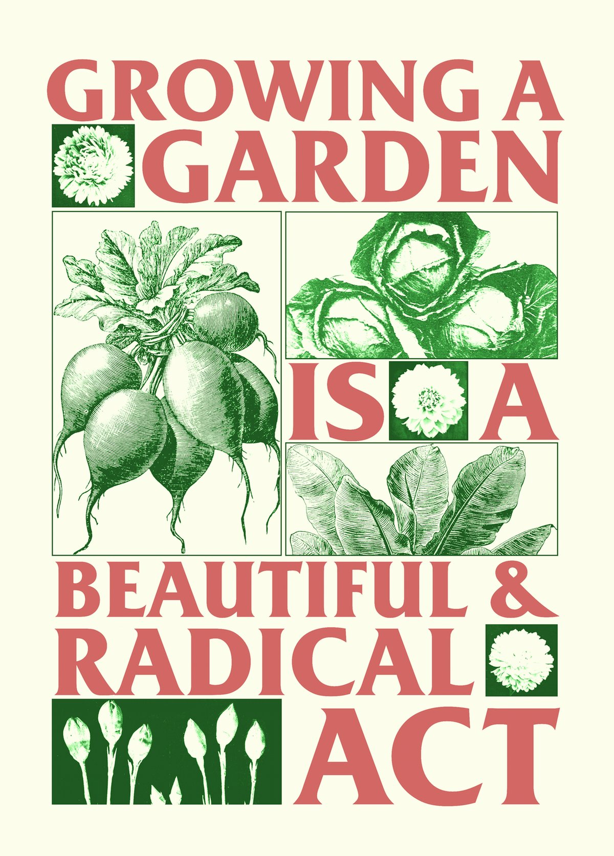 Image of GROWING A GARDEN IS A BEAUTIFUL & RADICAL ACT T-Shirt