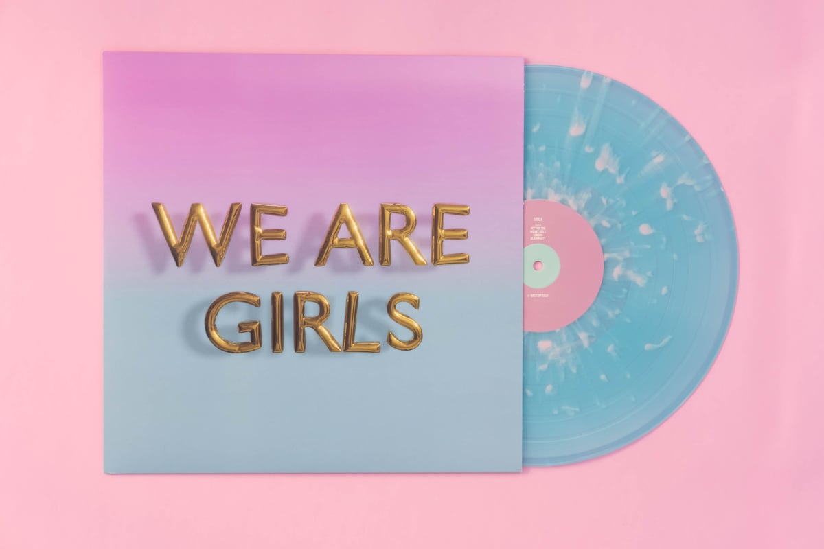 Image of We Are Girls - Ltd Edition Vinyl