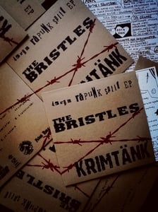 Image of BRISTLES / KRIMTÄNK - 45 Rpm Råpunk split EP