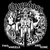 OVERDOSE-Two Wheels and Gone