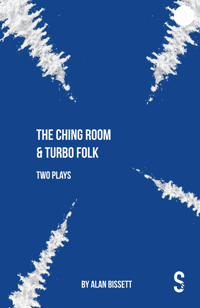 The Ching Room & Turbo Folk: Two Plays - (pbk) signed