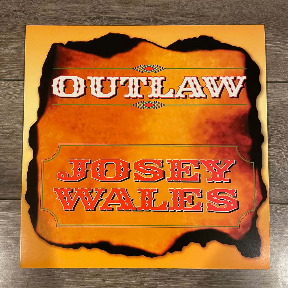 Image of Josey Wales - Outlaw Vinyl LP