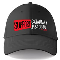 Image 1 of "SUPPORT Catalina Jazz Club! Est 1986" Limited Edition HAT - Black
