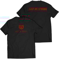 Just.Be. Strong Tee