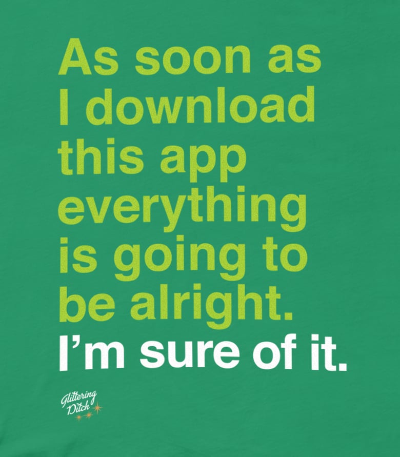 Image of Download This App T-Shirt