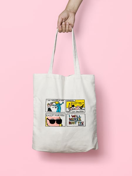Image of 'I will never root you' Tote Bag