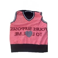Image 2 of Youre Supposed To L♥️VE Me Sweater Vest