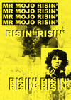 MR MOJO RISIN'