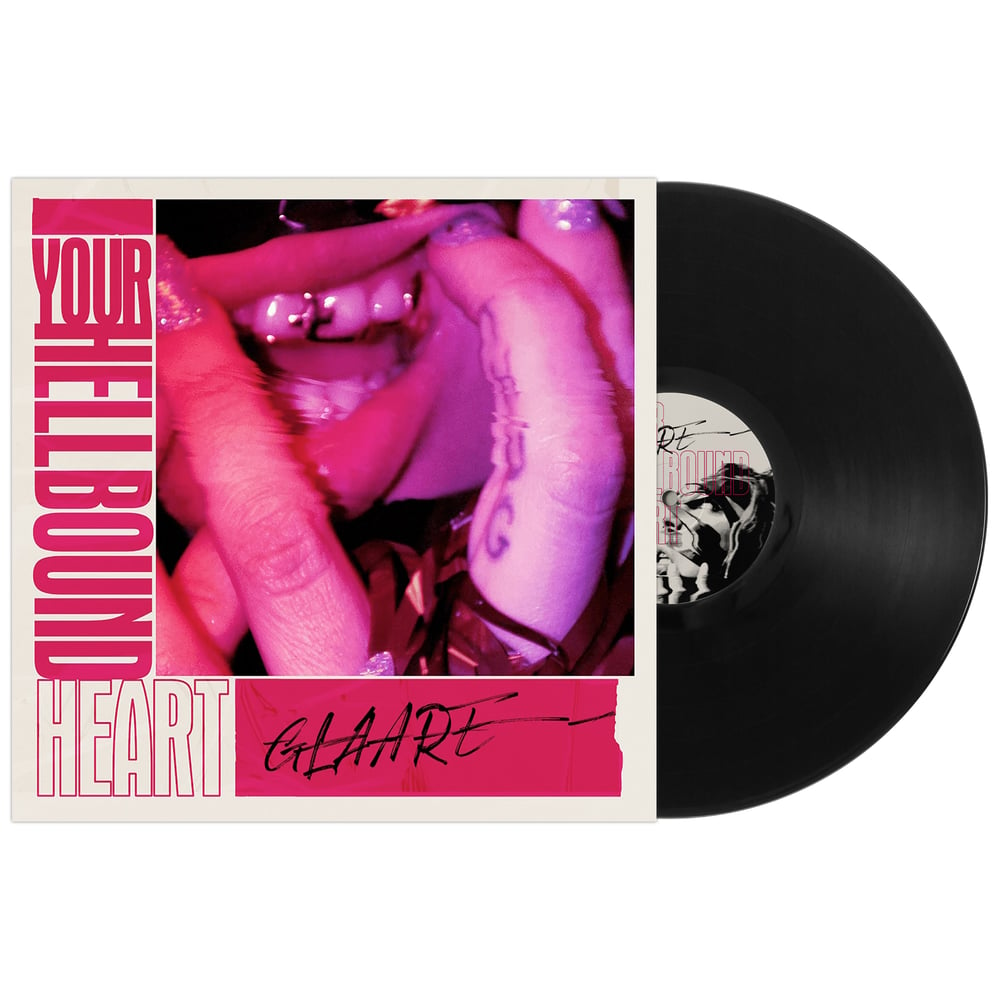 GLAARE - Your Hellbound Heart  [vinyl lp]