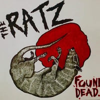 Image 1 of The Ratz - Found Dead 7”