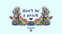 Image 1 of Don't Be A Prick - digital download only