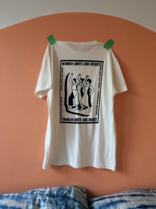 Image of Womxn Resist and Unite Tee