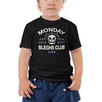 Image 3 of MONDAY BLEGHS CLUB TODDER TEE