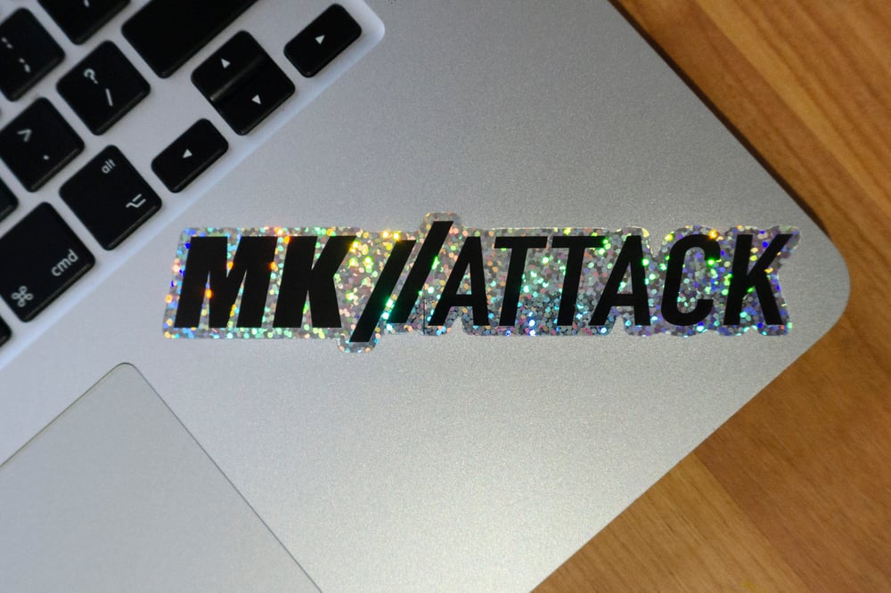 MK//ATTACK Glitter Sticker