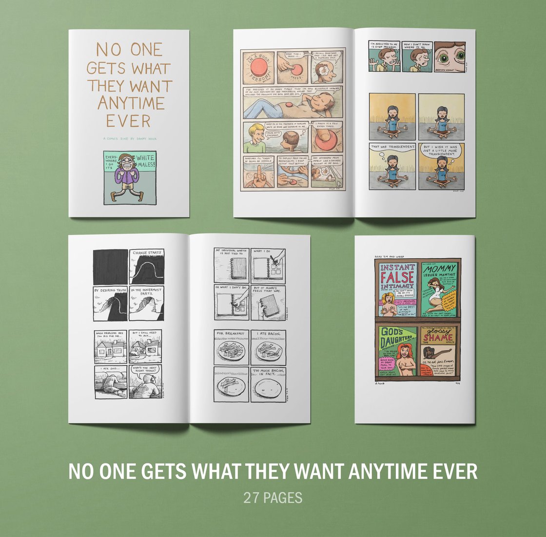 Image of No One Gets What They Want Anytime Ever