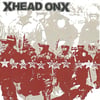 xHead Onx  "self-titled" 7"