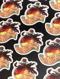 Juice That Makes You Explode sticker