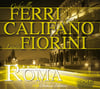 ATL644-2 // FERRI, CALIFANO E FIORINI - ROMA (TRIPLO CD COMPILATION)