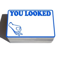 You Looked Blanks