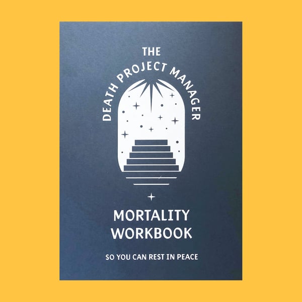 Image of The Death Project Manager Mortality Workbook