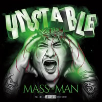 Mass of Man’s "UNSTABLE" Physical Album