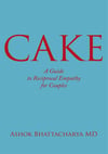 CAKE: A Guide to Reciprocal Empathy for Couples