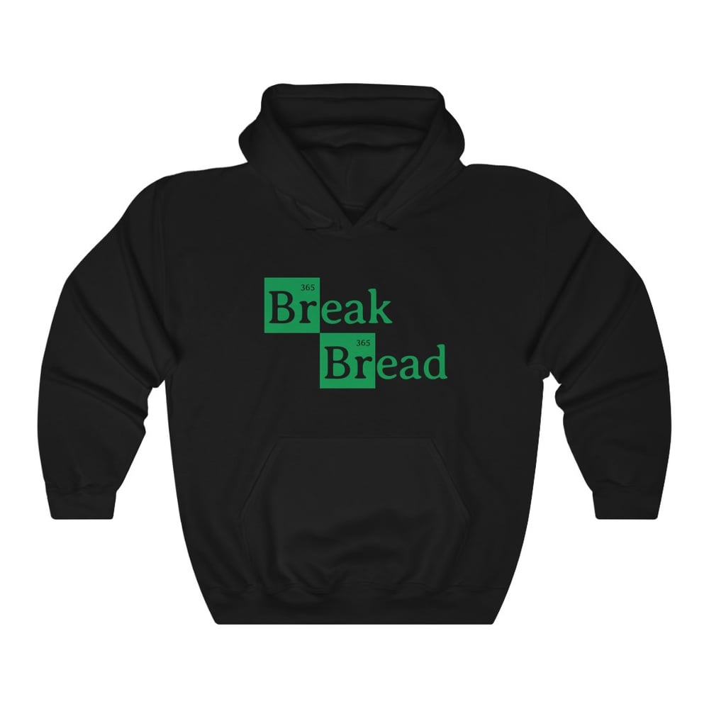 Image of Break Bread - Hoodie