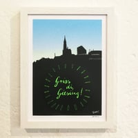 Image 1 of GRIAS DI, GIESING!<br>(mini-print)