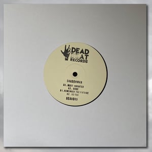 Image of DEAD005 - Shadowman - Most Haunted EP - 12” Vinyl