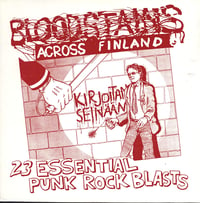 Bloodstains Across Finland. 23 Essential Punk Rock Blast