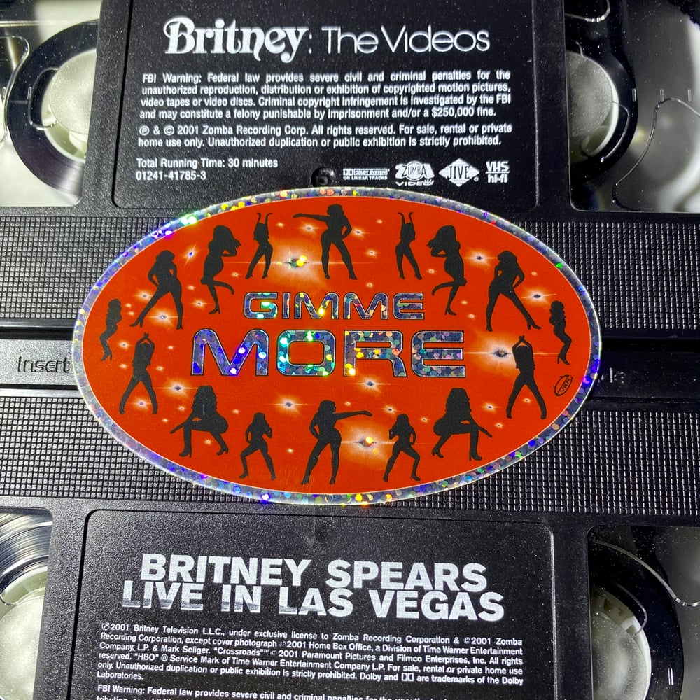 Gimme More Sticker