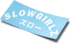 Slowgirlz v2