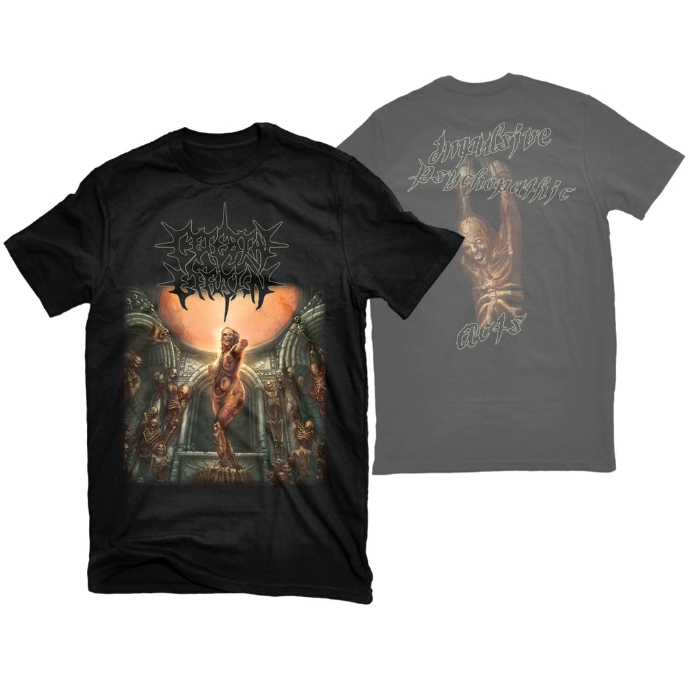 Image of CEREBRAL EFFUSION "IMPULSIVE PSYCHOPATHIC ACTS" T-SHIRT