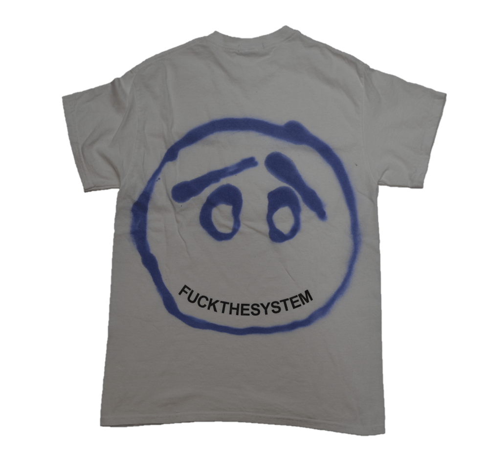 Image of fuckthesystem tshirt