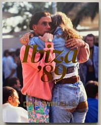 Image 1 of Dave Swindells Ibiza '89 (Last Copy)