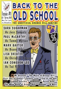 Back To The Old School - Issue #1