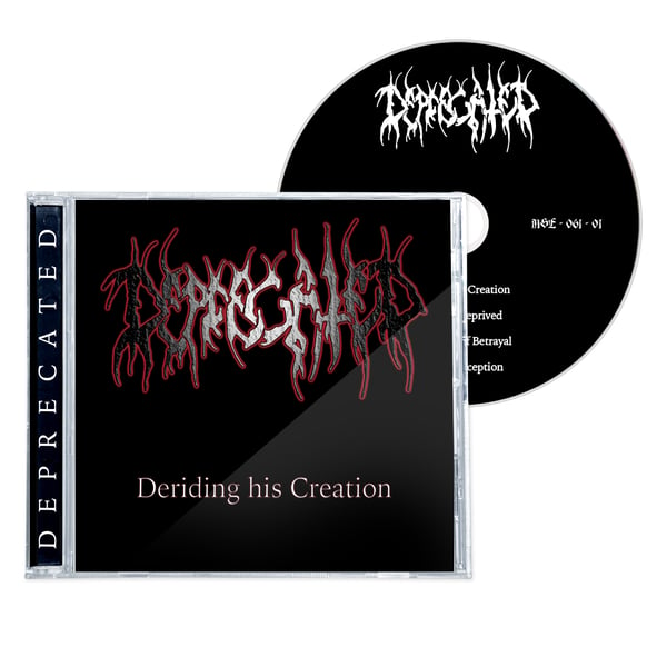Image of DEPRECATED "DERIDING HIS CREATION" 1998 CD (2021)