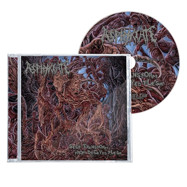 Image of ASPHYXIATE "SELF TRANSFORM FROM DECAYED FLESH" CD