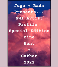 Image 1 of NWI Artist/Musician Special Zine - Hunt and Gather 2021