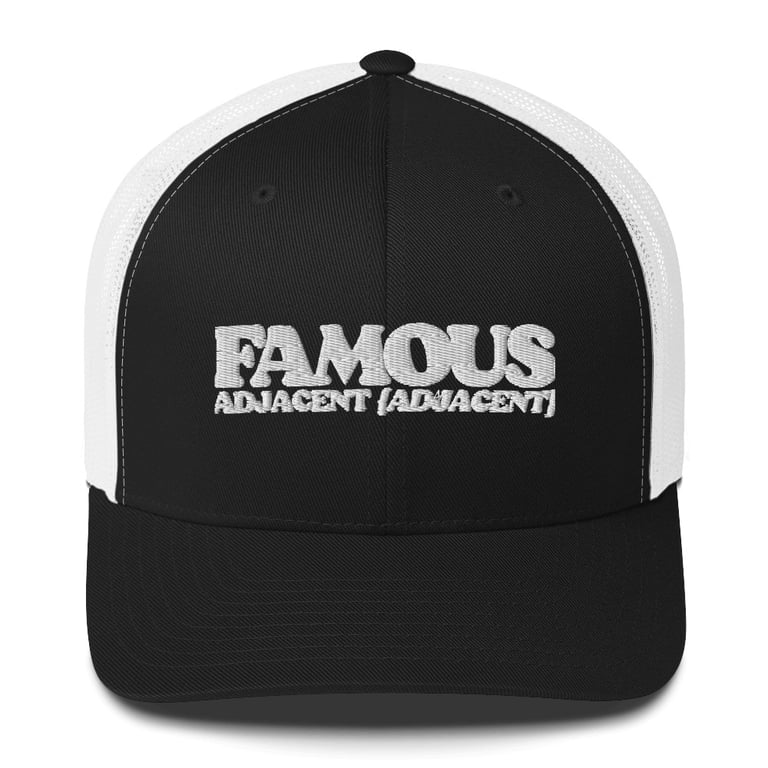 Famous Adjacent (Adjacent) Trucker Hat Image 2