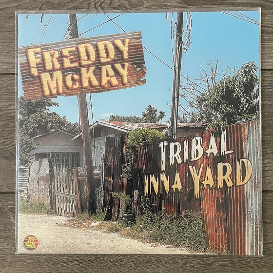 Image of Freddy McKay - Tribal Inna Yard Vinyl LP