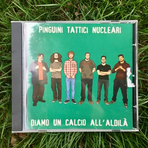 Image of Pinguini Tattici Nucleari - Diamo un calcio all'aldilà (CD autografato)
