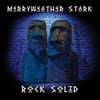MERRYWEATHER STARK - Rock Solid (Blue vinyl LP)