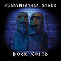 MERRYWEATHER STARK - Rock Solid (Blue vinyl LP)