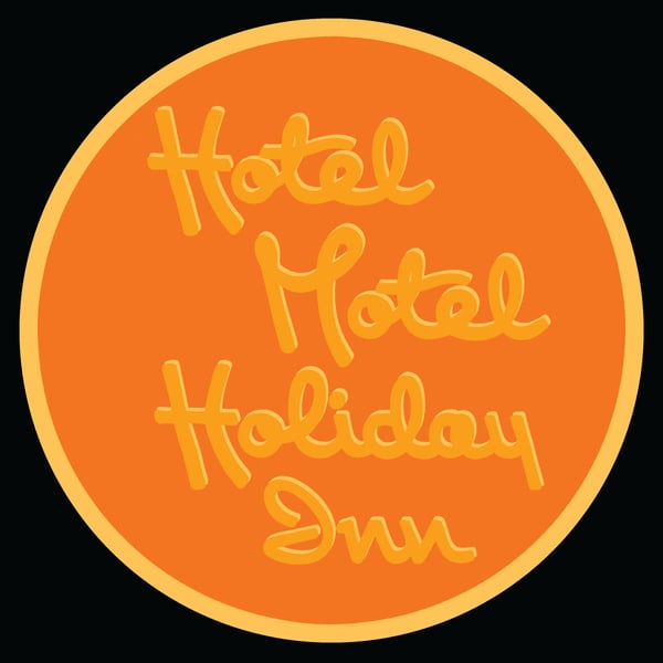 Image of 12" digital badge print, signed - HOTEL MOTEL HOLIDAY INN