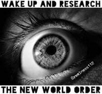 Image 2 of Wake And Research The New World Order!!!
